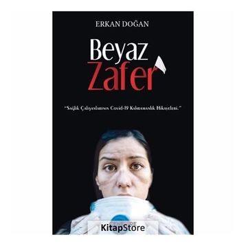 Beyaz Zafer - Erkan Doğan