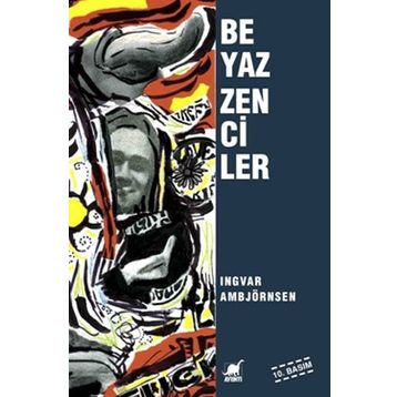 BEYAZ ZENCILER - INGVAR AMBJÖRNSEN