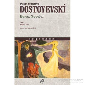 BeyazGeceler - Fyodor Mihayloviç Dostoyevski