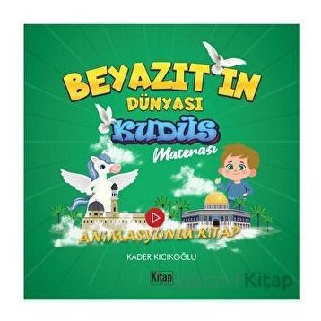 Beyazıtın Dünyası Kudüs Macerası Kader Kıcıkoğlu Kitap Dünyası Yayınları