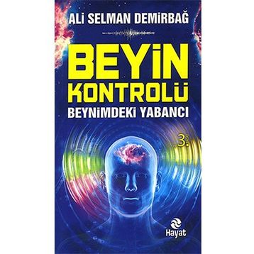 Beyin Kontrolü - Ali Selman Demirbağ