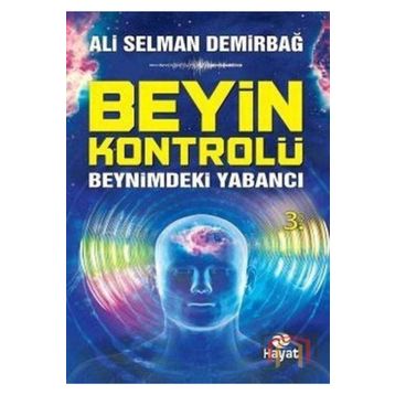 Beyin Kontrolü - Ali Selman Demirbağ