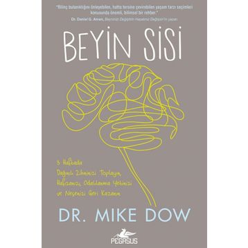 Beyin Sisi - Mike Dow