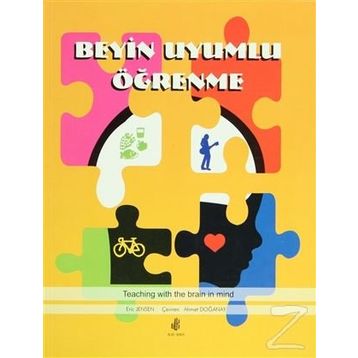 Beyin Uyumlu Öğrenme - Eric Jensen