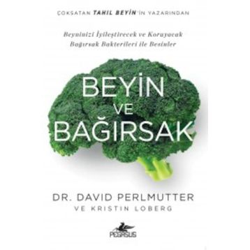 Beyin ve Bağırsak - David Perlmutter Kristin Loberg