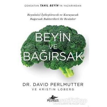 Beyin ve Bağırsak - David Perlmutter Kristin Loberg