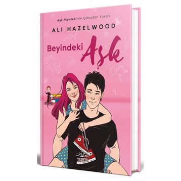 Beyindeki Aşk Ciltli Ali Hazelwood