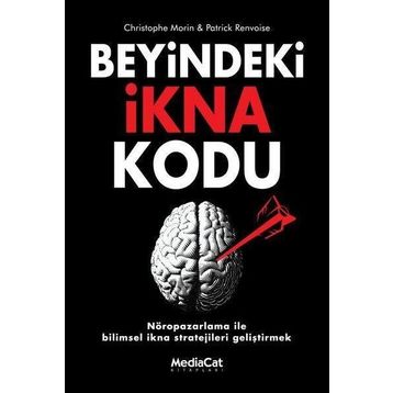 Beyindeki İkna Kodu - Christophe Morin Patrick