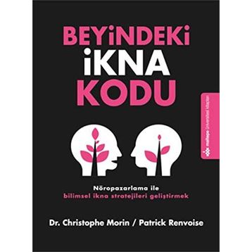 Beyindeki İkna Kodu - Christophe Morin