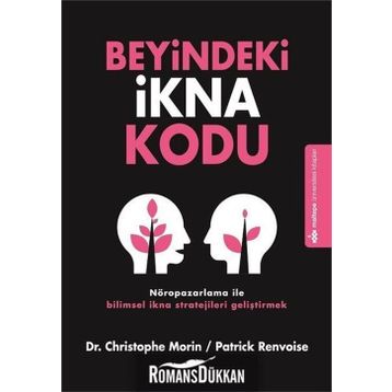 Beyindeki İkna Kodu - Christophe Morin