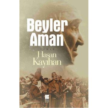 Beyler Aman - Hasan Kayıhan