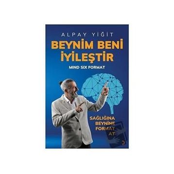 Beynim Beni İyileştir - Alpay Yiğit