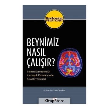 BEYNIMIZ NASIL ÇALIŞIYOR? - KOLEKTIF