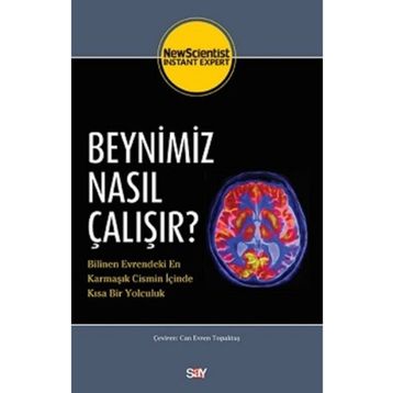 BEYNIMIZ NASIL ÇALIŞIYOR? - KOLEKTIF