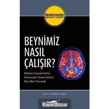 BEYNIMIZ NASIL ÇALIŞIYOR? - KOLEKTIF