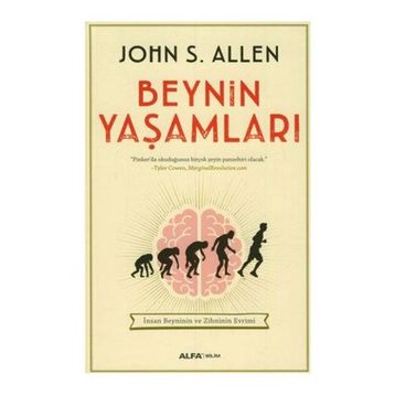 Beynin Yaşamları - John S. Allen