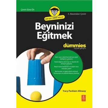 Beyninizi Eğitmek - Tracy Packiam Alloway
