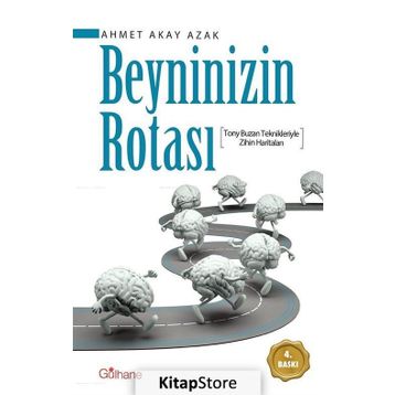 Beyninizin Rotası - Ahmet Akay