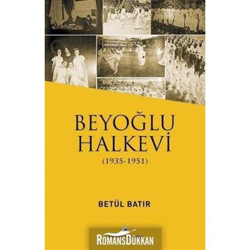 Beyoğlu Halkevi - Betül Bayır