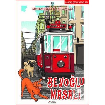 Beyoğlu Masalı - Muharrem Kaşıtoğlu