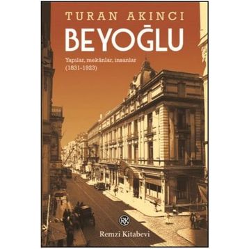 Beyoğlu - Turan Akıncı