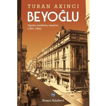 Beyoğlu - Turan Akıncı