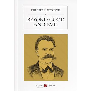 Beyond Good And Devil - Friedrich Wilhelm Nietzsche