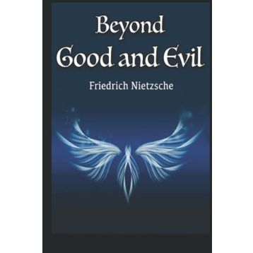 Beyond Good And Devil - Friedrich Wilhelm Nietzsche