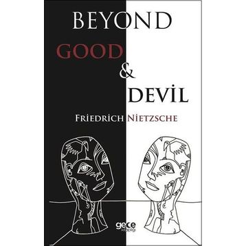 Beyond Good And Devil - Friedrich Wilhelm