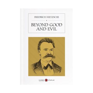 Beyond Good And Devil - Friedrich Wilhelm