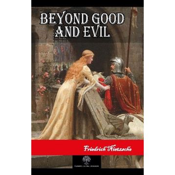 Beyond Good And Devil - Friedrich Wilhelm
