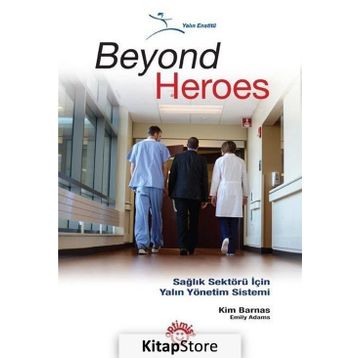 Beyond Heroes - Emily Adams Kim Barnas