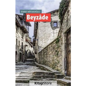 Beyzade - Emre Miyasoğlu