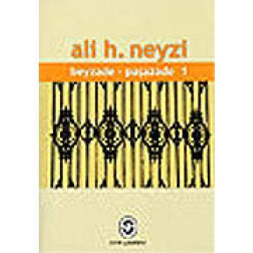 Beyzade Paşazade 2 - Ali H. Neyzi