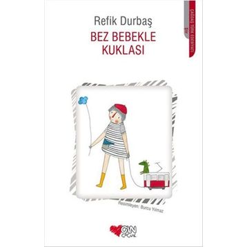 Bez Bebekle Kuklası - Refik Durbaş