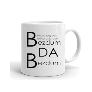 Bezdum Da Bezdum Baskılı Kupa
