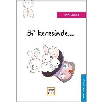 BI' KERESINDE... - FATIH TURANALP