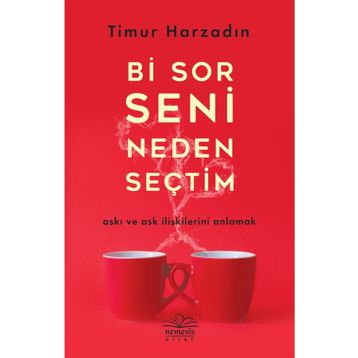 Bi Sor Seni Neden Seçtim - Timur Arzadın