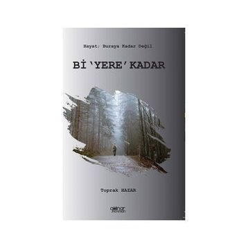 Bi Yere Kadar - Toprak Hazar