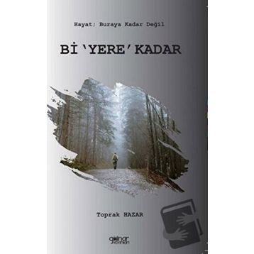 Bi Yere Kadar - Toprak Hazar