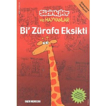 BI ZÜRAFA EKSIKTI - SALIH MEMECAN