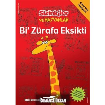 BI ZÜRAFA EKSIKTI - SALIH MEMECAN