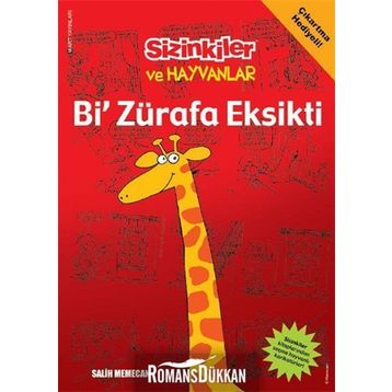 BI ZÜRAFA EKSIKTI - SALIH MEMECAN