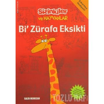 BI ZÜRAFA EKSIKTI - SALIH MEMECAN
