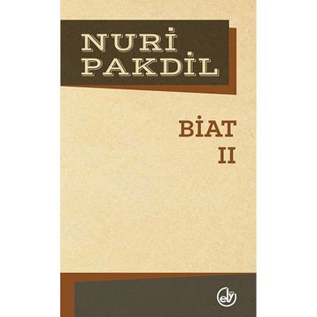 Biat 2 - Nuri Pakdil