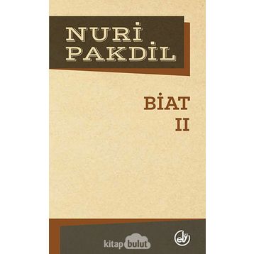 Biat 2 - Nuri Pakdil