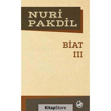 Biat 3 - Nuri Pakdil