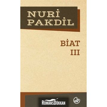 Biat 3 - Nuri Pakdil