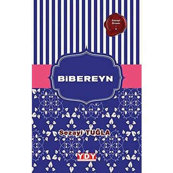 Bibereyn - Sezayi Tuğla