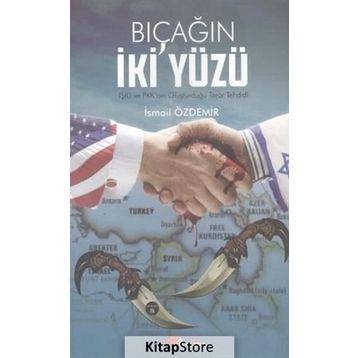 Bıçağın İki Yüzü - İsmail Özdemir